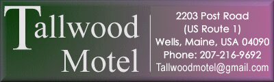 The Tallwood Motel of Wells, Maine, USA